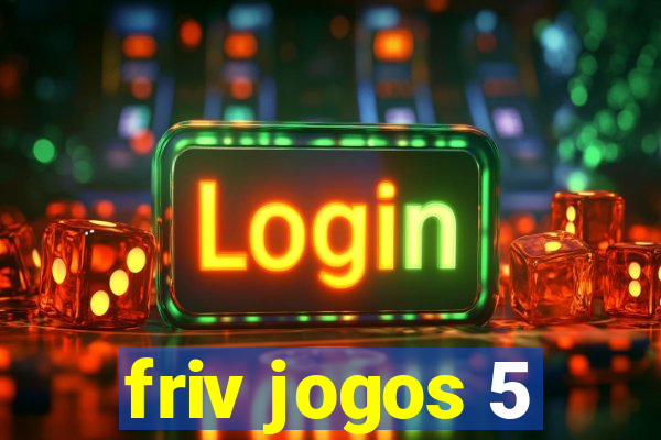 friv jogos 5